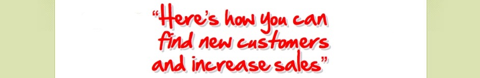 Here's How You Can Find New Customers And Increase Sales